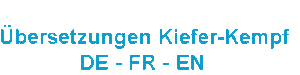 Uebersetzungen Kiefer-Kempf